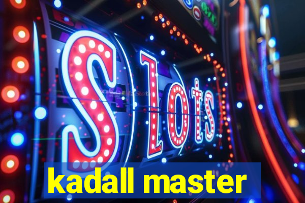 kadall master